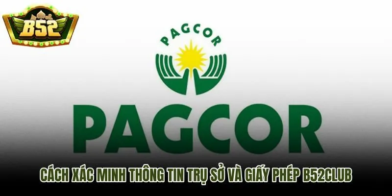 Tam giác đối chiếu B52Club trụ sở giấy phép PAGCOR