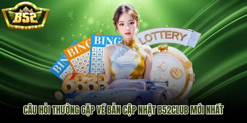 Giải đáp thắc mắc phổ biến trước khi cập nhật phiên bản mới